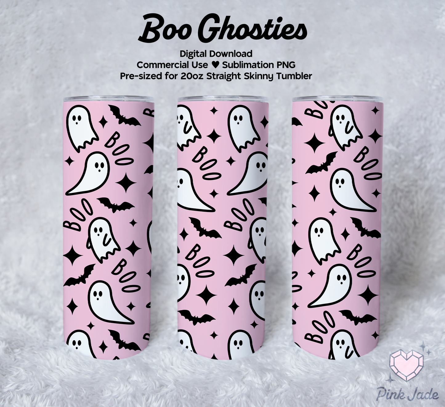 Boo Ghosties 20oz Straight Skinny Tumbler Sublimation Design File