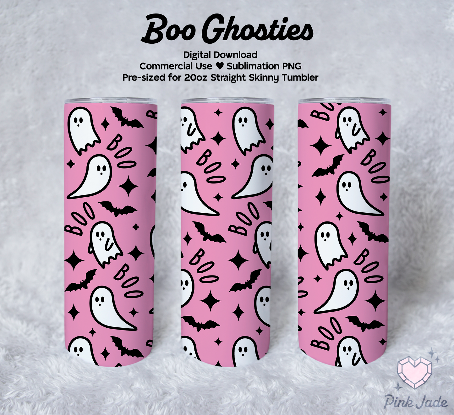 Boo Ghosties 20oz Straight Skinny Tumbler Sublimation Design File