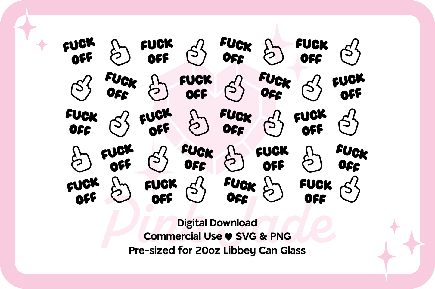 Fuck Off Digital Design File